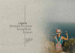 ARTISAN SHOP HOSPITALITY ROUTE Experential Travel in Liguria - 2