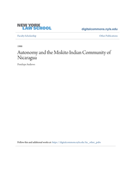 Autonomy and the Miskito Indian Community of Nicaragua Penelope Andrews