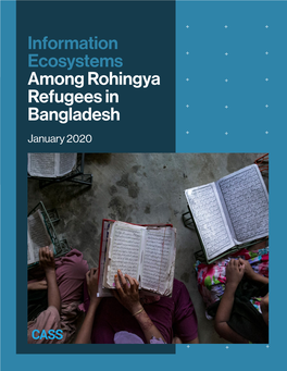 Information Ecosystems Among Rohingya Refugees in Bangladesh