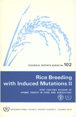 Rice Breeding with Induced Mutations II