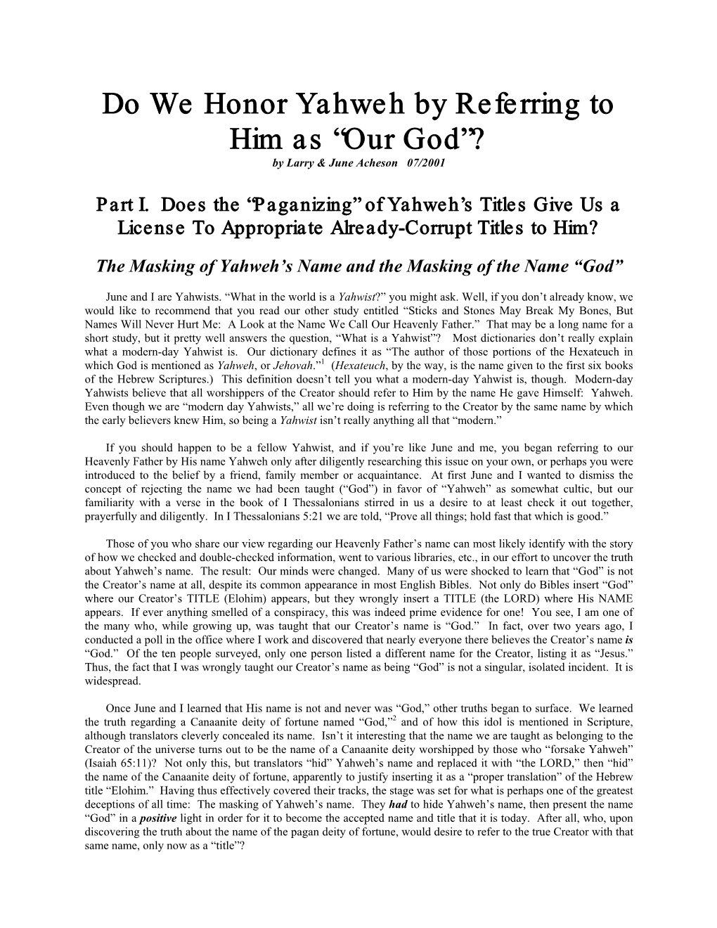“Our God”? by Larry & June Acheson 07/2001