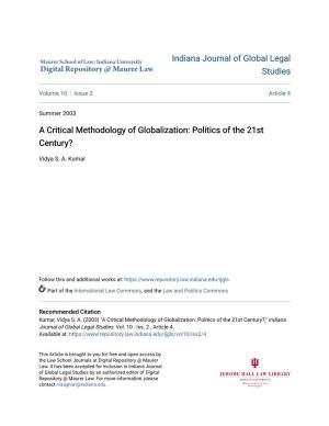 A Critical Methodology of Globalization: Politics of the 21St Century?