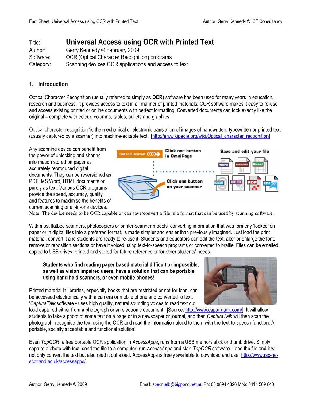 OCR with Printed Text Author: Gerry Kennedy © ICT Consultancy