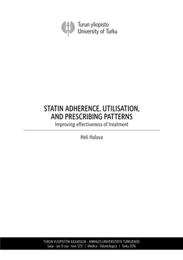 STATIN ADHERENCE, UTILISATION, and PRESCRIBING PATTERNS Improving Effectiveness of Treatment
