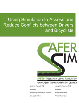 Using Simulation to Assess and Reduce Conflicts Between Drivers and Bicyclists