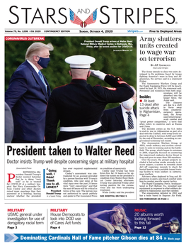 President Taken to Walter Reed in 2004, Originally Focused on Countering the Improvised Explosive Device Threat in Iraq and Grew to More Than 300 Members