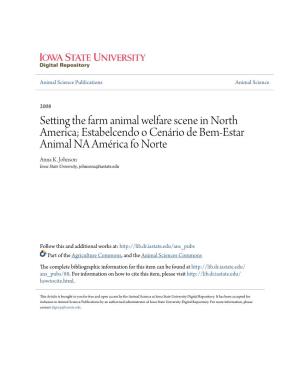 Setting the Farm Animal Welfare Scene in North America; Estabelcendo O Cenário De Bem-Estar Animal NA América Fo Norte Anna K