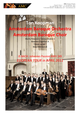 Ton Koopman Amsterdam Baroque Orchestra Amsterdam Baroque Choir Marlis Petersen / Teresa Wakim S Maarten Engeltjes a Tilman Lichdi T Klaus Mertens B