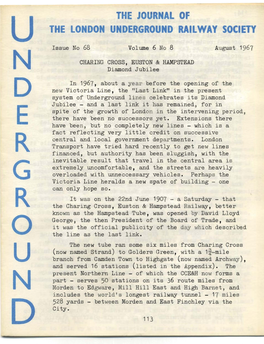 THE JOURNAL of U the LONDON UNDERGROUND RAILWAY SOCIETY Issue No 68 Volume 6 No 8 August 1967