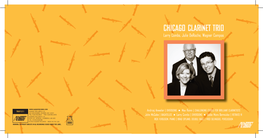 CHICAGO CLARINET TRIO Larry Combs, Julie Deroche, Wagner Campos