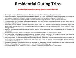 Residential Outing Trips