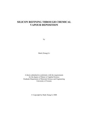 Silicon Refining Through Chemical Vapour Deposition