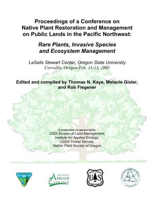 Proceedings of a Conference on Native Plant Restoration and Management on Public Lands in the Pacific Northwest