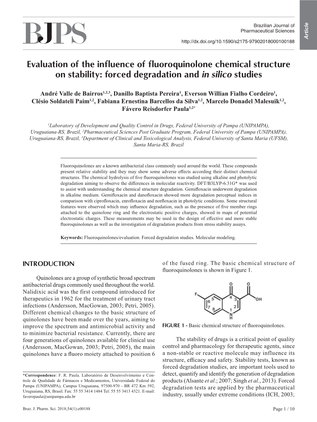 Evaluation of the Influence of Fluoroquinolone Chemical Structure on Stability: Forced Degradation and in Silico Studies