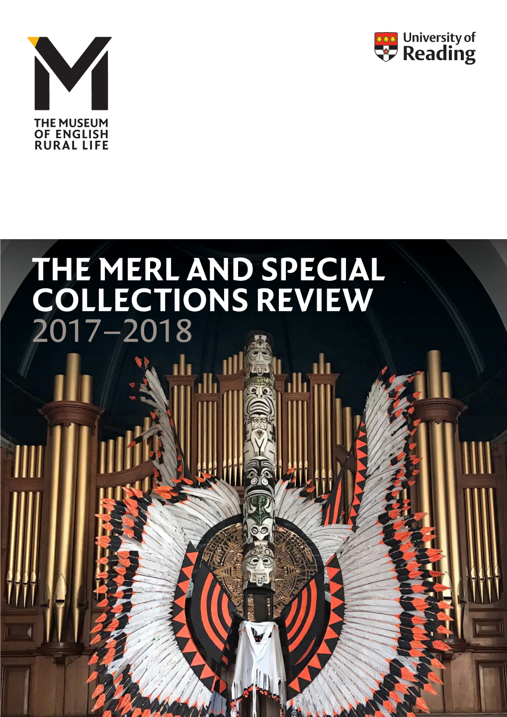 The Merl and Special Collections Review 2017 – 2018 Contents
