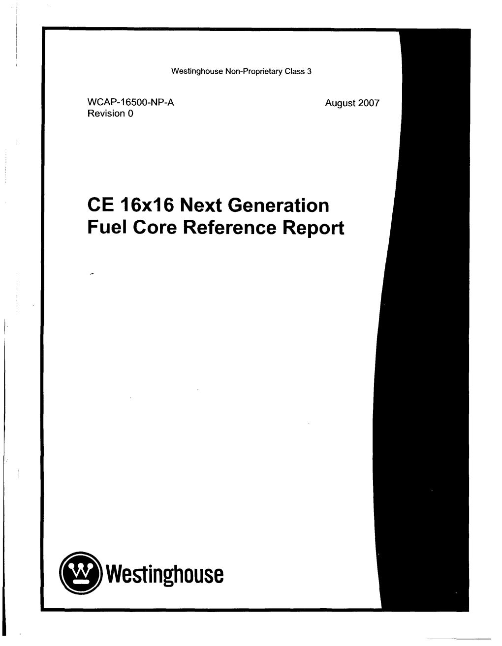 CE 16X16 Next Generation Fuel Core Reference Report.