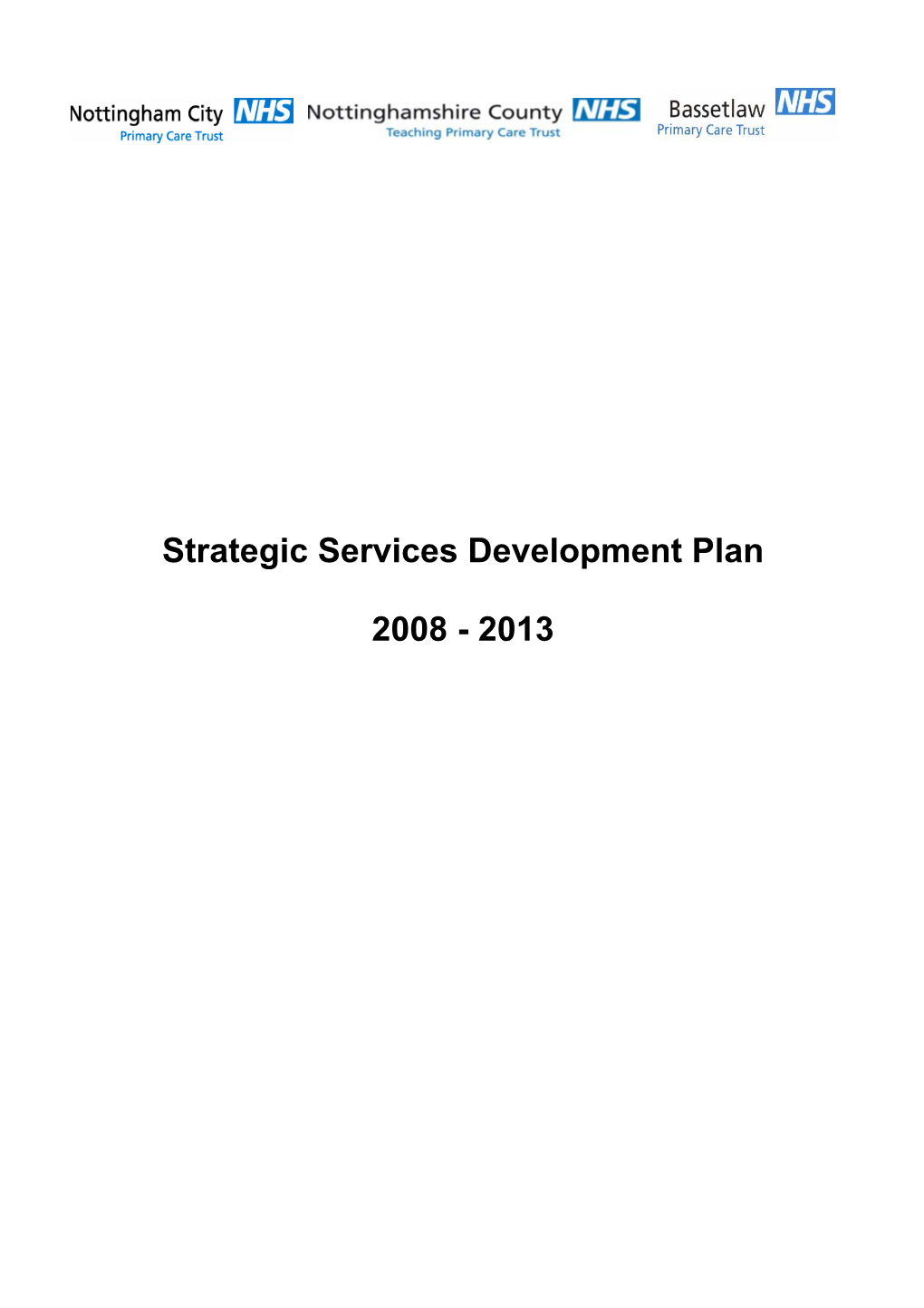 Strategic Services Development Plan 2008