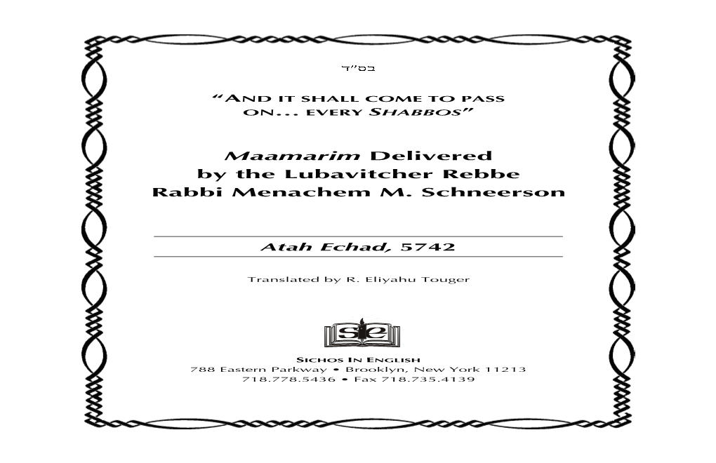 Maamarim Delivered by the Lubavitcher Rebbe Rabbi Menachem M