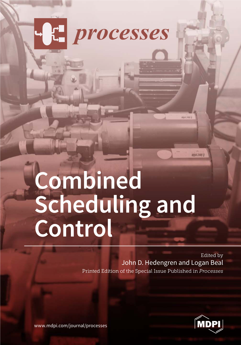 Combined Scheduling and Control