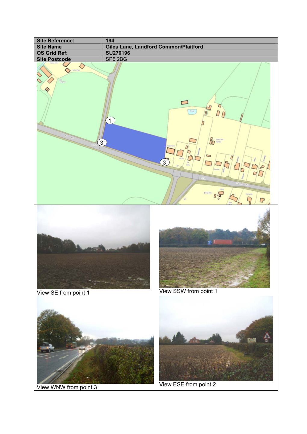 194 Site Name Giles Lane, Landford Common/Plaitford OS Grid Ref: SU270196 Site Postcode SP5 2BG