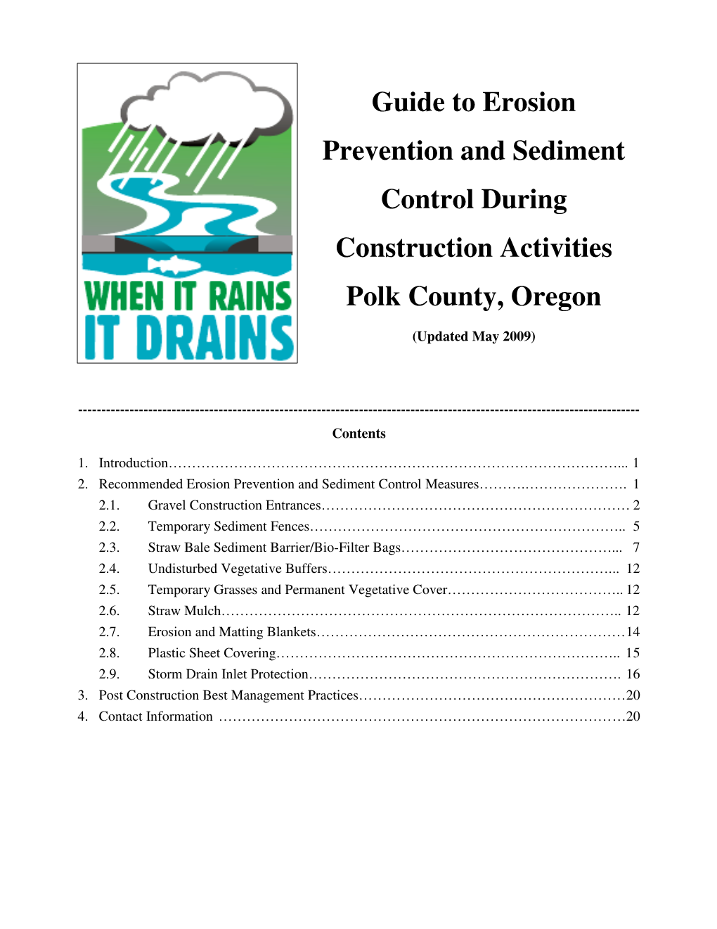 Guide to Erosion Prevention and Sediment Control During Construction Activities Polk County, Oregon