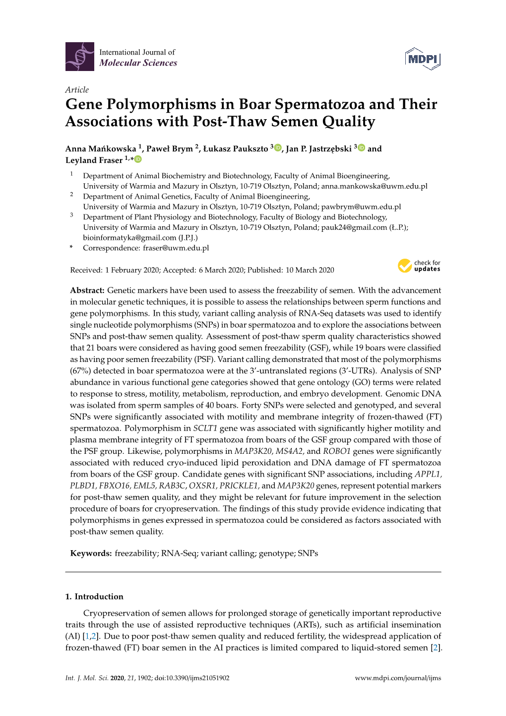 Gene Polymorphisms in Boar Spermatozoa and Their Associations with Post-Thaw Semen Quality