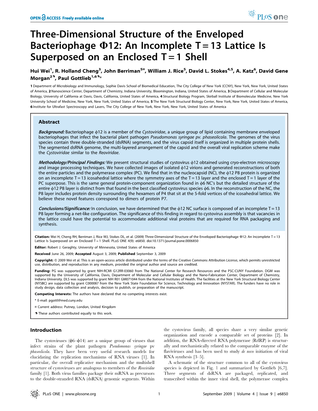 Three-Dimensional Structure of the Enveloped Bacteriophage W12: an Incomplete T = 13 Lattice Is Superposed on an Enclosed T = 1 Shell