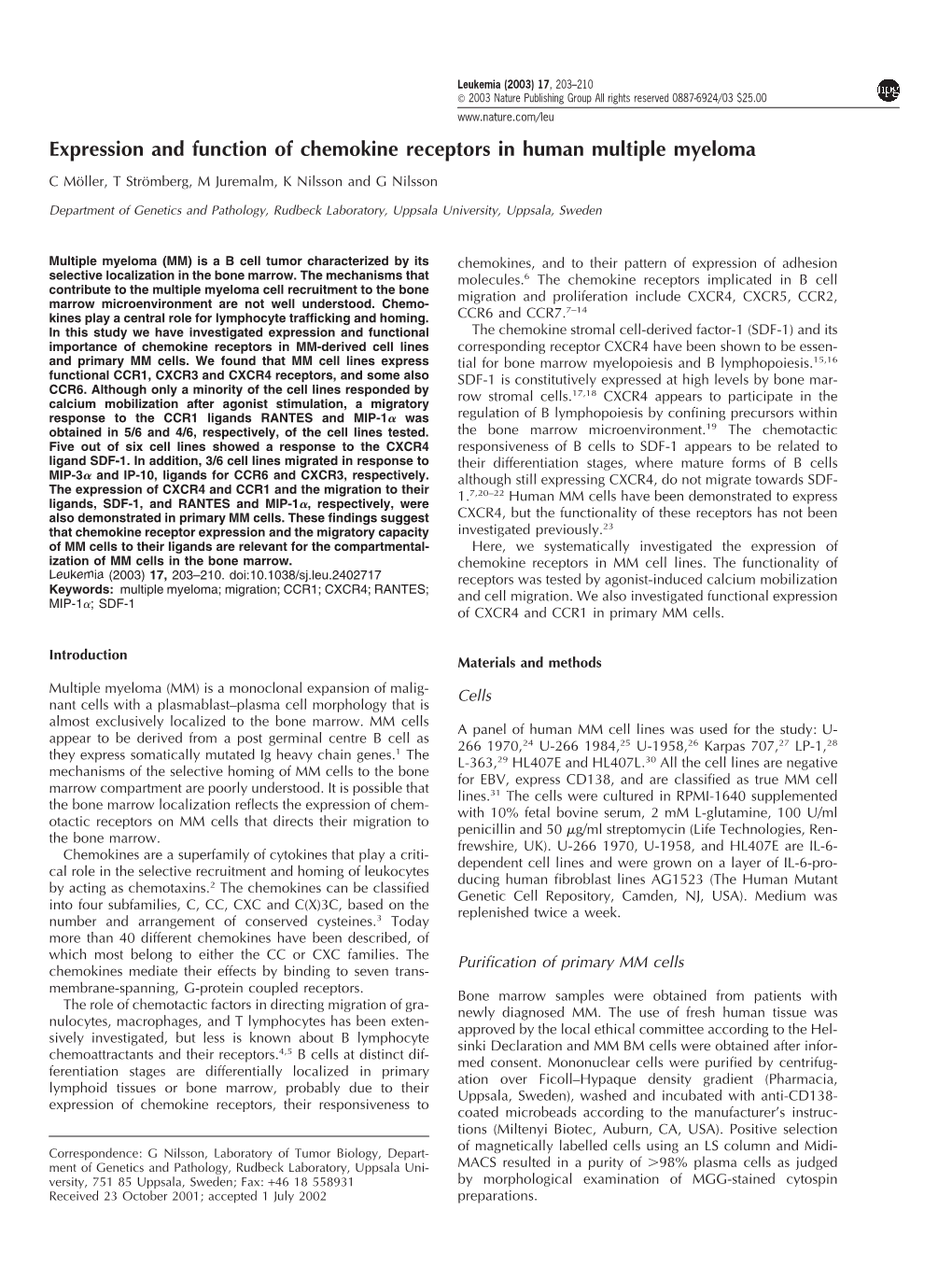 Expression and Function of Chemokine Receptors in Human Multiple Myeloma Cmo¨Ller, T Stro¨Mberg, M Juremalm, K Nilsson and G Nilsson