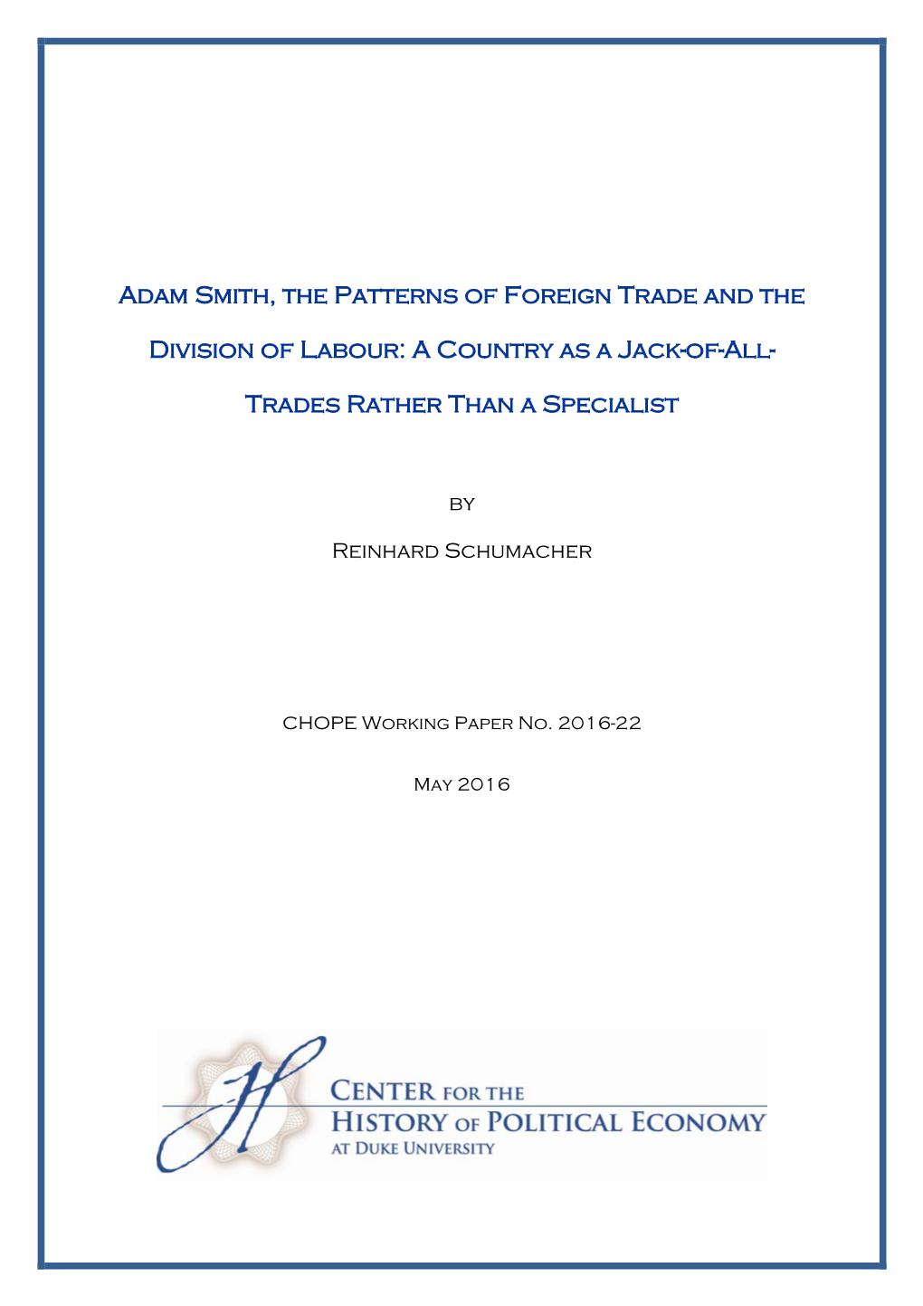 Adam Smith, the Patterns of Foreign Trade and the Division of Labour: A