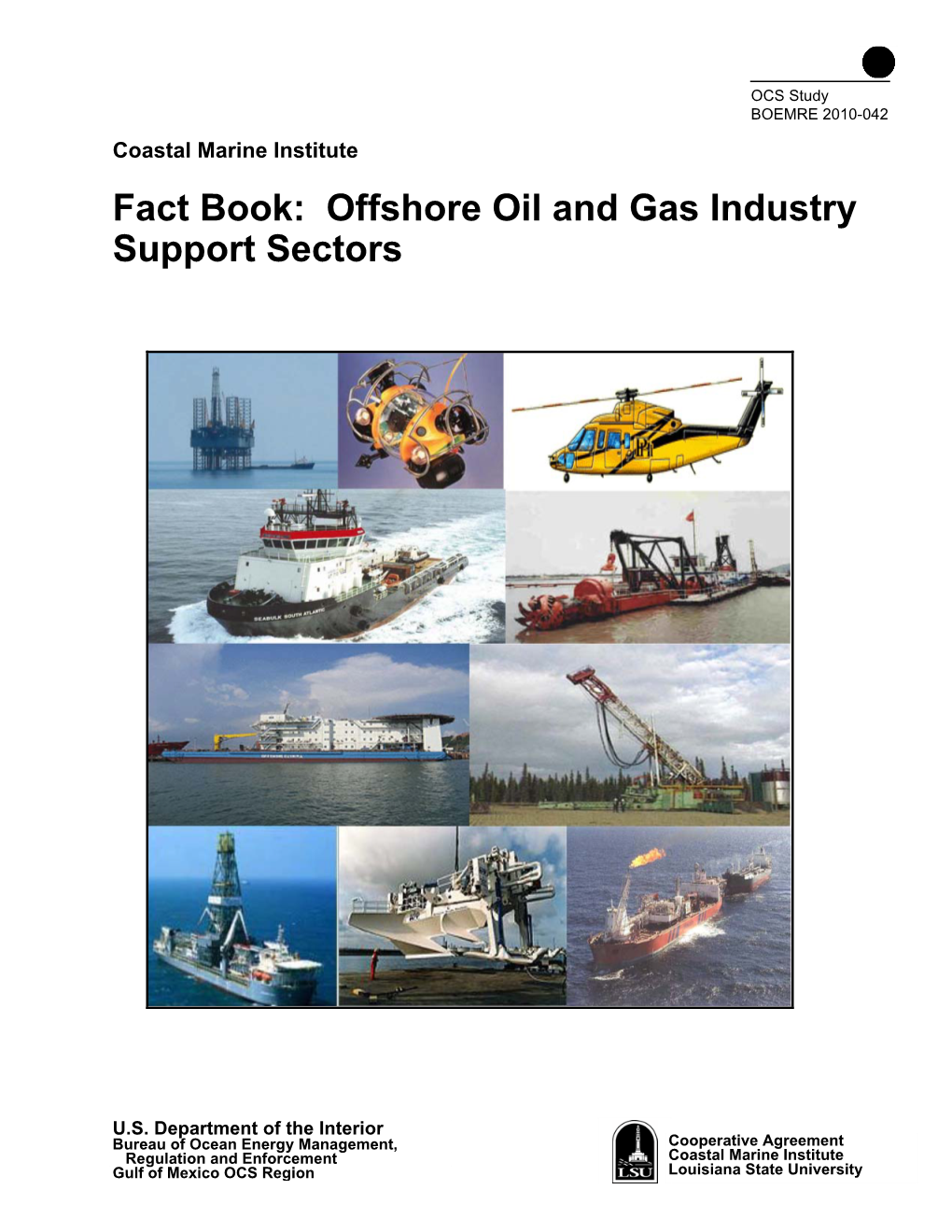 Fact Book: Offshore Oil and Gas Industry Support Sectors