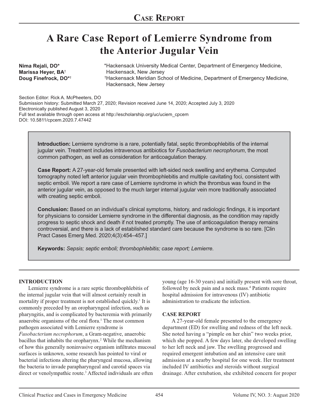 A Rare Case Report of Lemierre Syndrome from the Anterior Jugular Vein