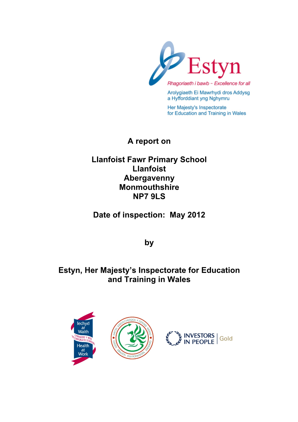 Inspection Report Llanfoist Fawr Primary School Eng 2012