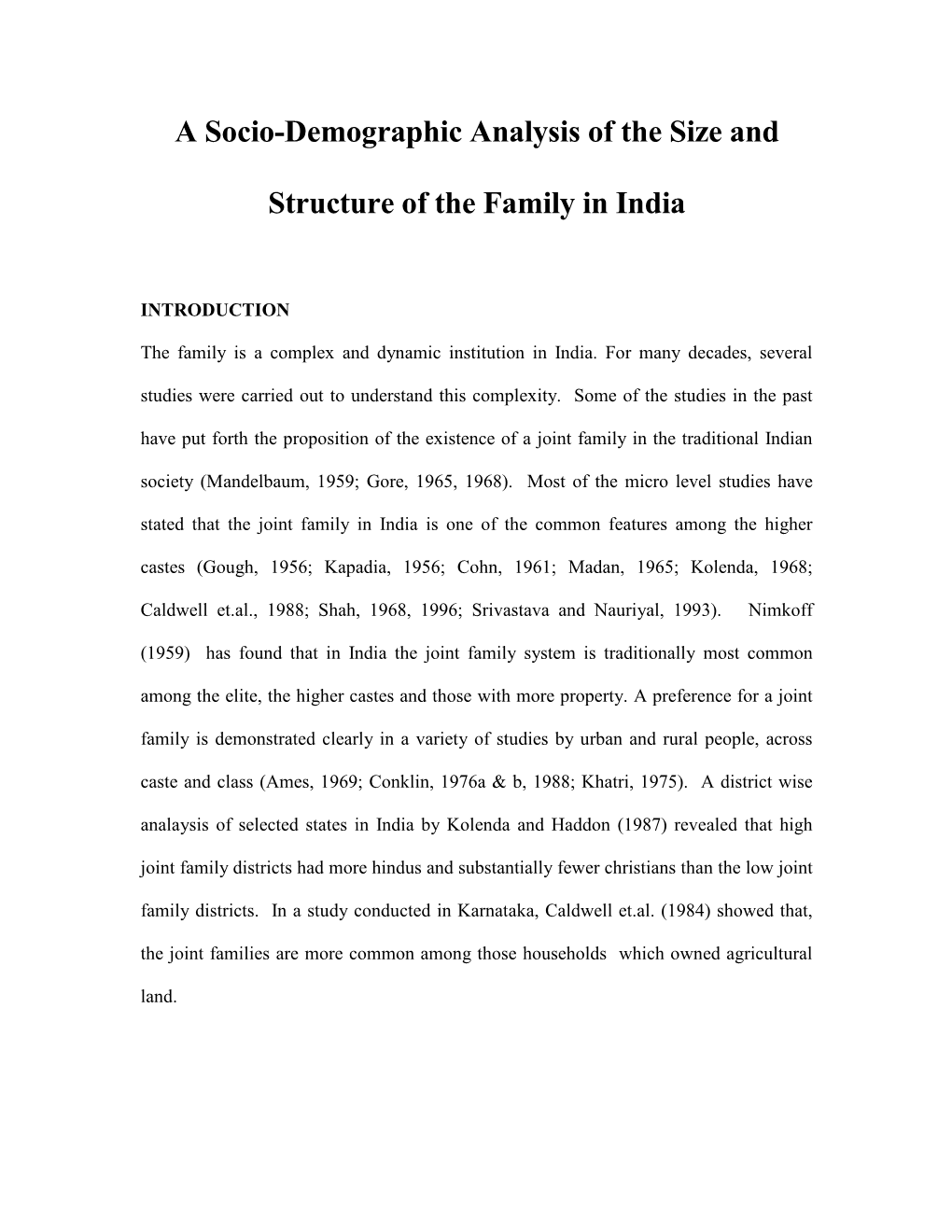 A Socio-Demographic Analysis of the Size and Structure of the Family In