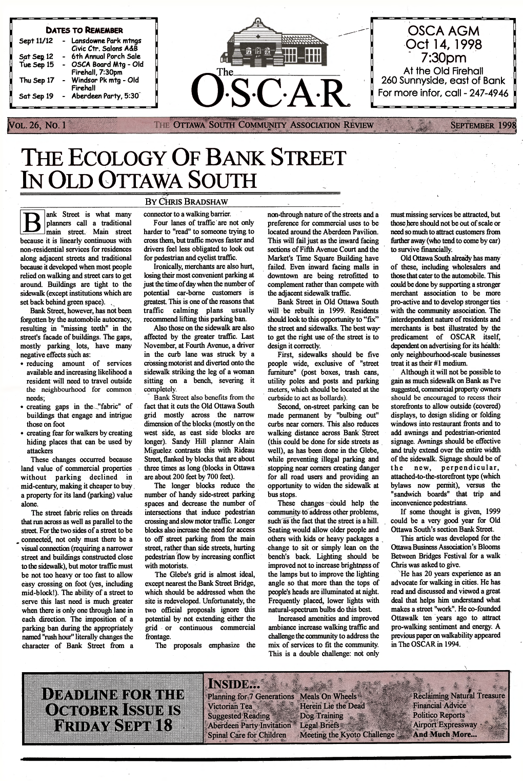 THE ECOLOGY of BANK STREET in OLD OTTAWA SOUTH 1 11 1 1 ' by CHRIS BRADSHAW Bank Street Is What Many Connector to a Walking Barrier