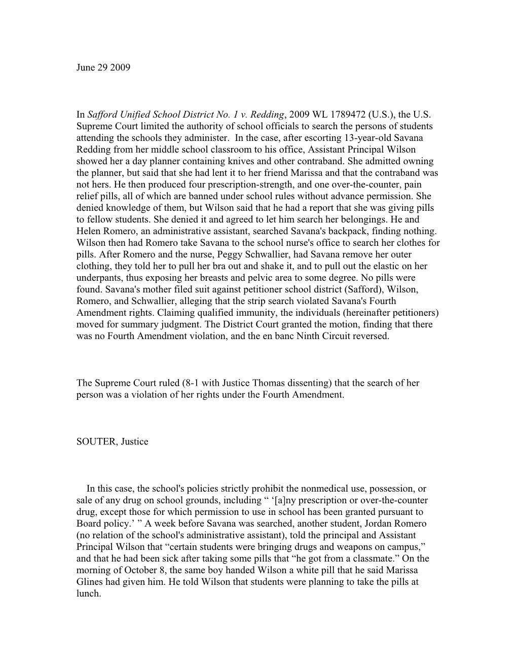 The Supreme Court Ruled (8-1 with Justice Thomas Dissenting) That the Search of Her Person