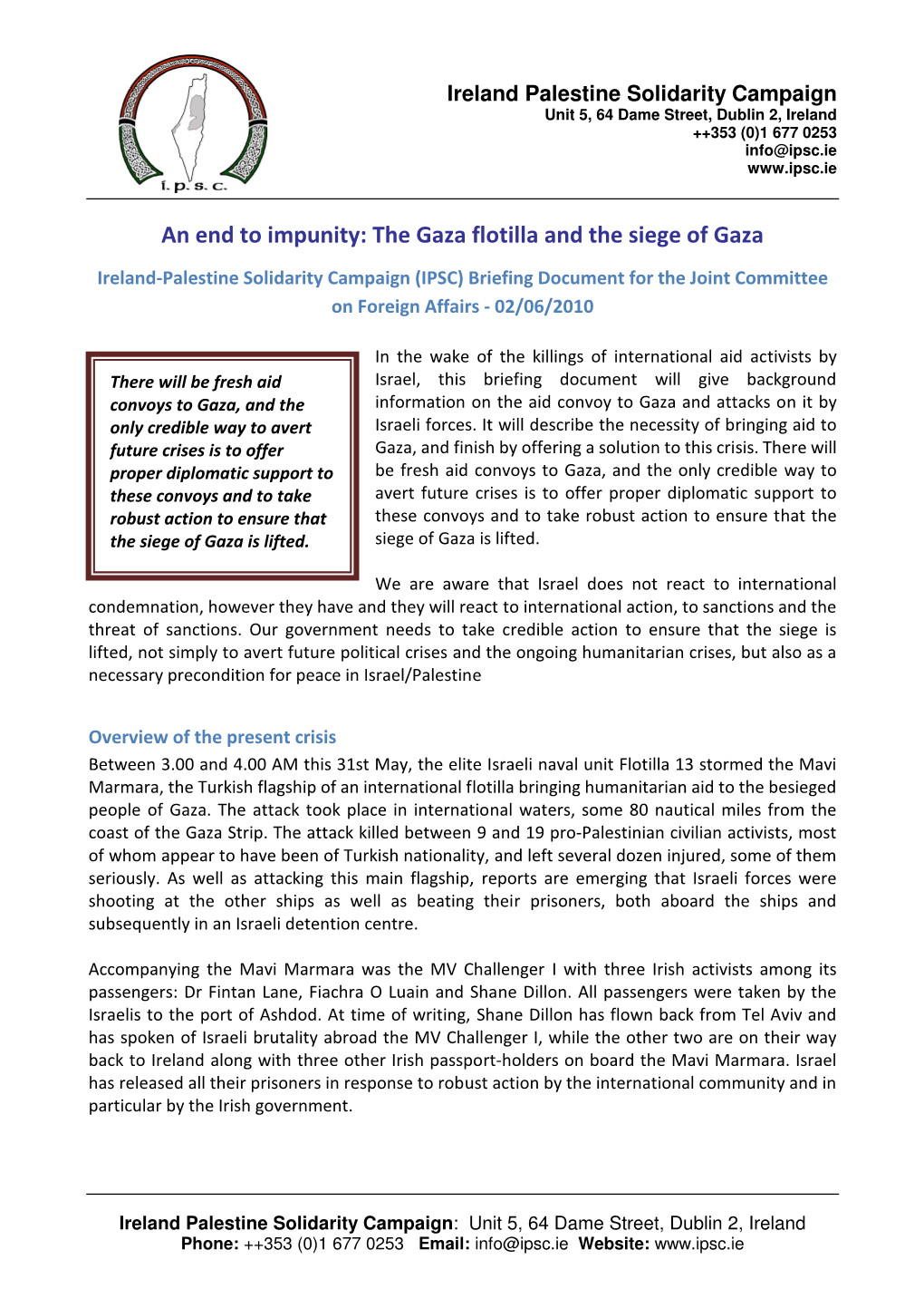 An End to Impunity: the Gaza Flotilla and the Siege of Gaza