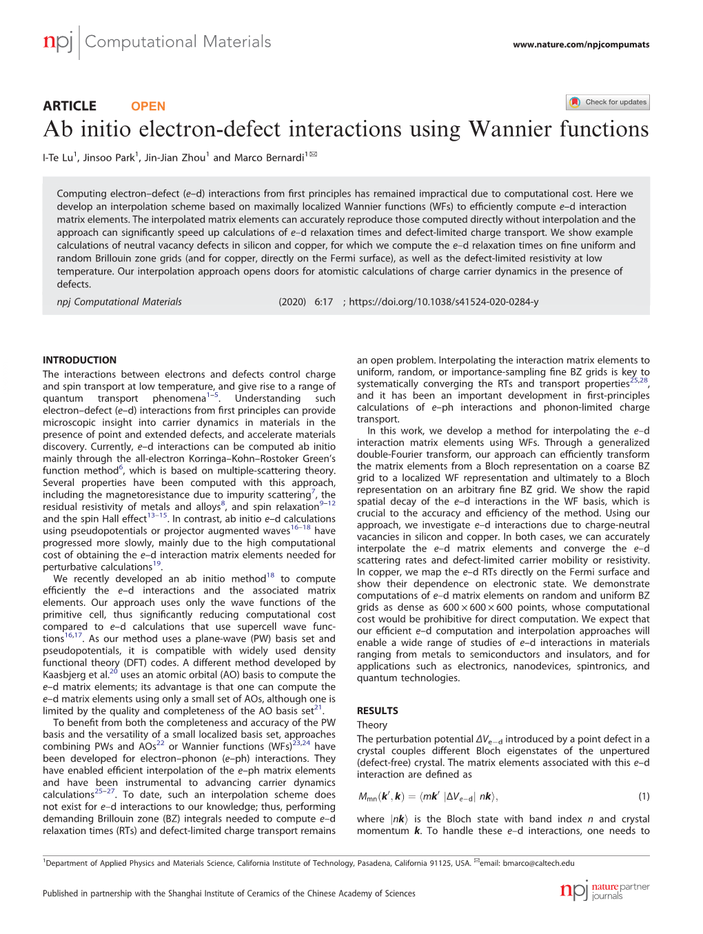 Ab Initio Electron-Defect Interactions Using Wannier Functions ✉ I-Te Lu1, Jinsoo Park1, Jin-Jian Zhou1 and Marco Bernardi1