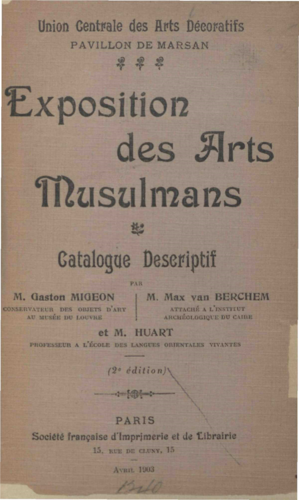 Exposition Des «?Irts Tftusiilmans