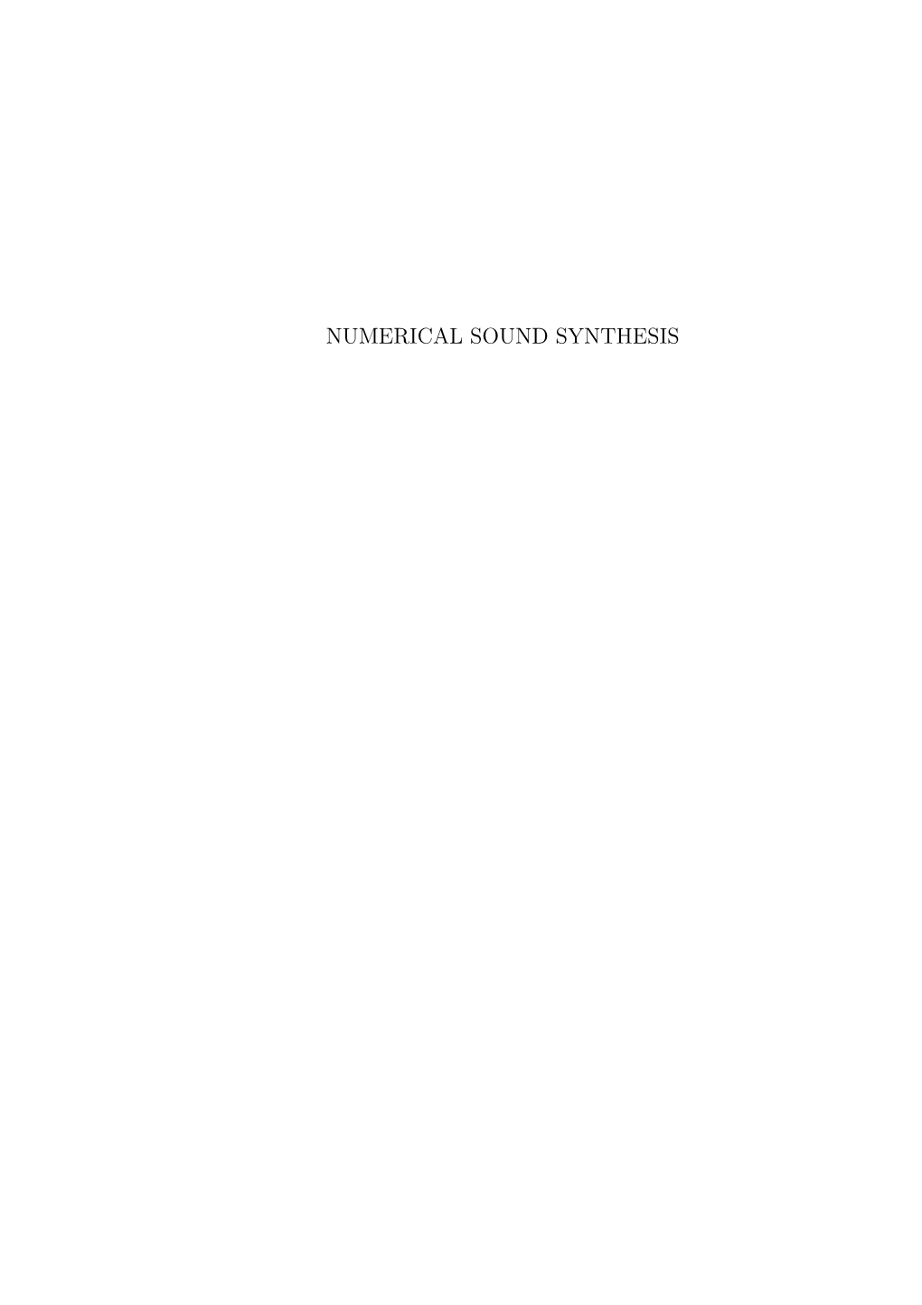 NUMERICAL SOUND SYNTHESIS Ii Numerical Sound Synthesis