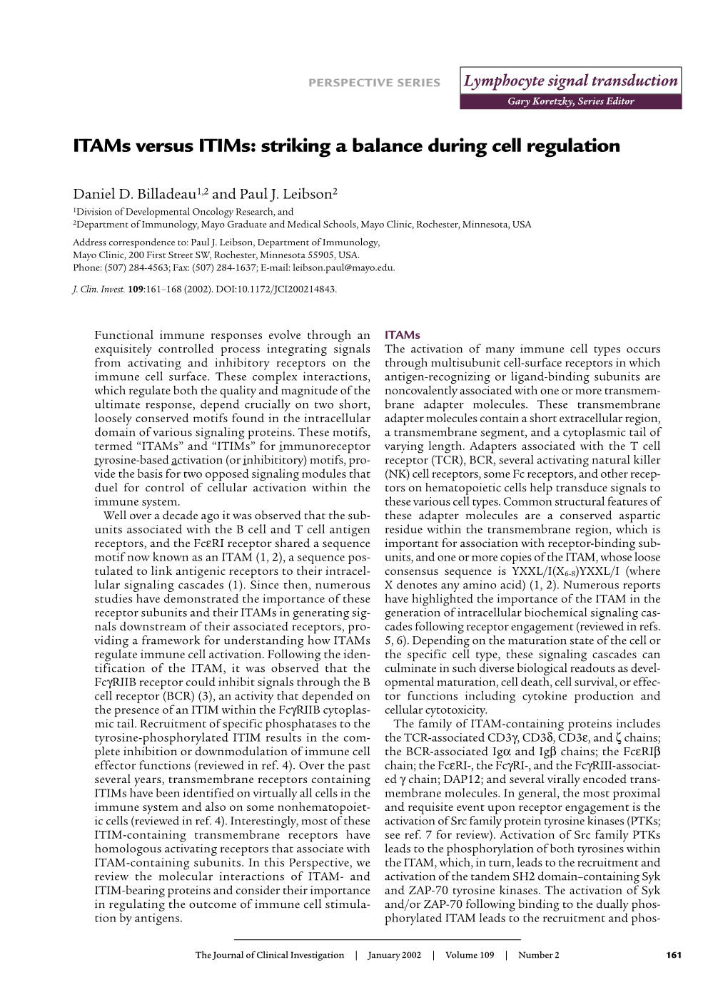 Itams Versus Itims: Striking a Balance During Cell Regulation