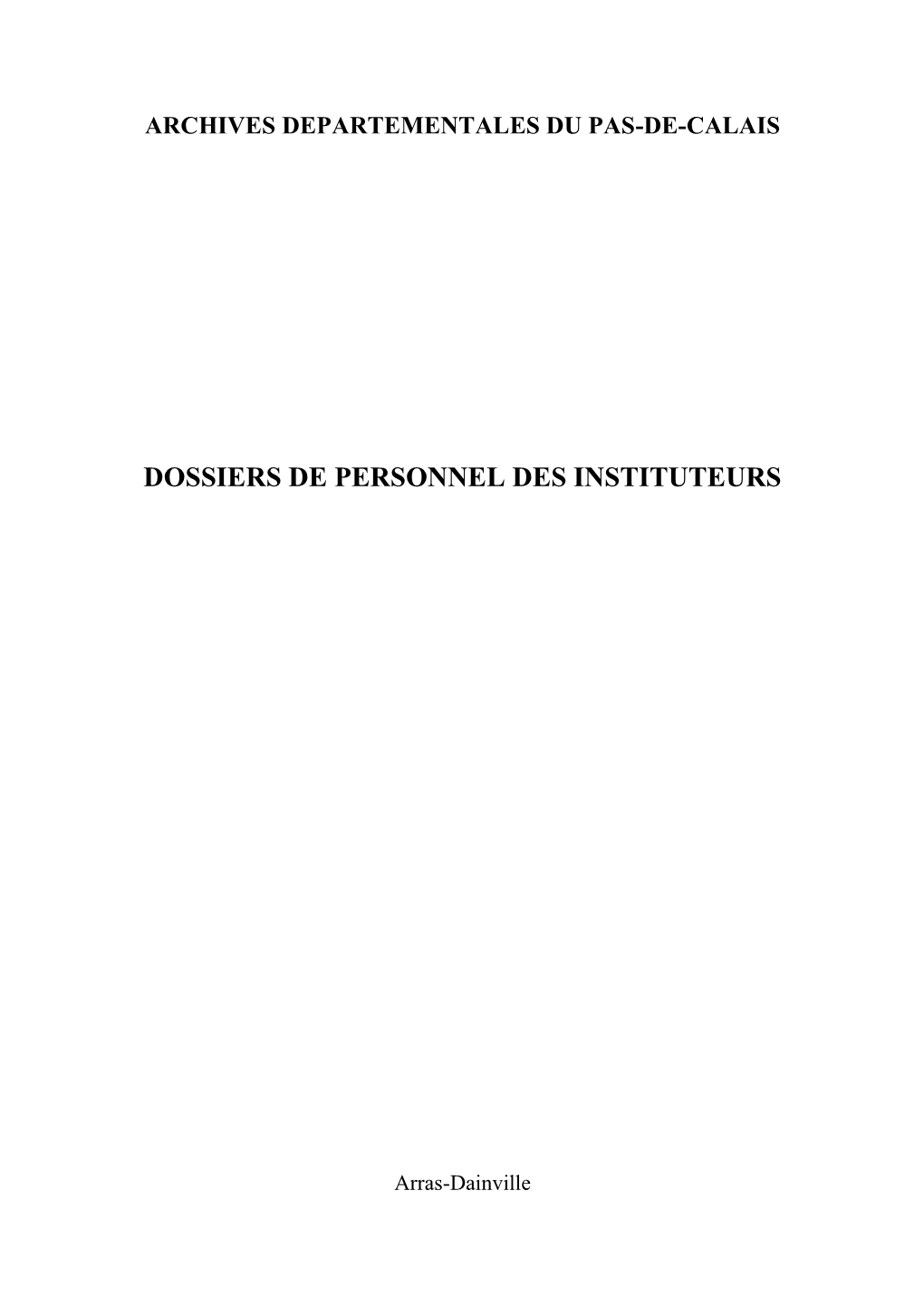 Dossiers De Personnel Des Instituteurs