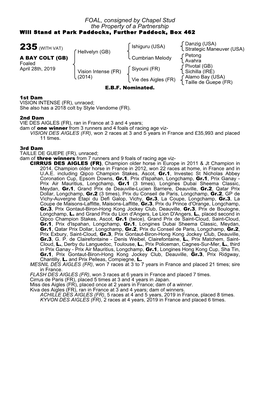 FOAL, Consigned by Chapel Stud the Property of a Partnership Will Stand at Park Paddocks, Further Paddock, Box 462