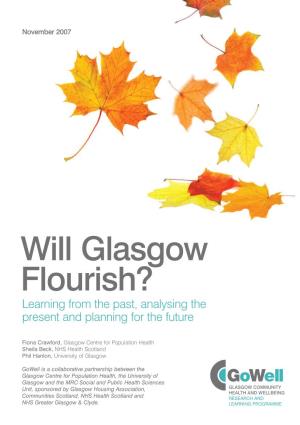 Will Glasgow Flourish? Learning from the Past, Analysing the Present and Planning for the Future