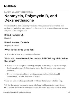 Neomycin, Polymyxin B, and Dexamethasone