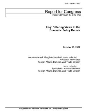 Iraq: Differing Views in the Domestic Policy Debate