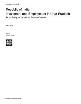 Republic of India Investment and Employment in Uttar Pradesh from Freight Corridor to Growth Corridor