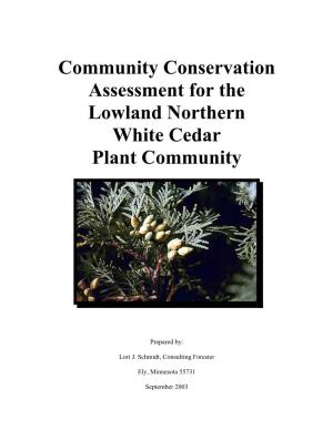Community Conservation Assessment for the Lowland Northern White Cedar Plant Community