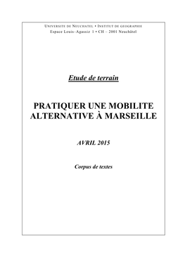 Pratiquer Une Mobilite Alternative À Marseille