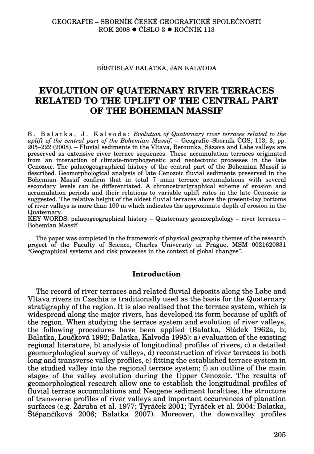 Evolution of Quaternary River Terraces Related to the Uplift of the Central Part of the Bohemian Massif