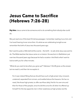 Jesus Came to Sacrifice (Hebrews 7:26-28)